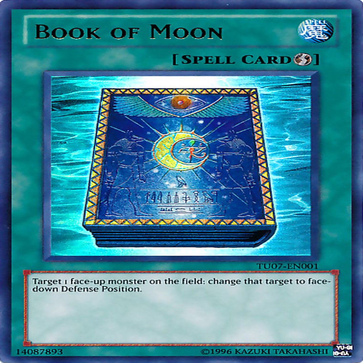 Book of Moon [TU07-EN001] Ultra Rare - NM Unlimited